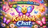 Kelebek Chat Siteleri